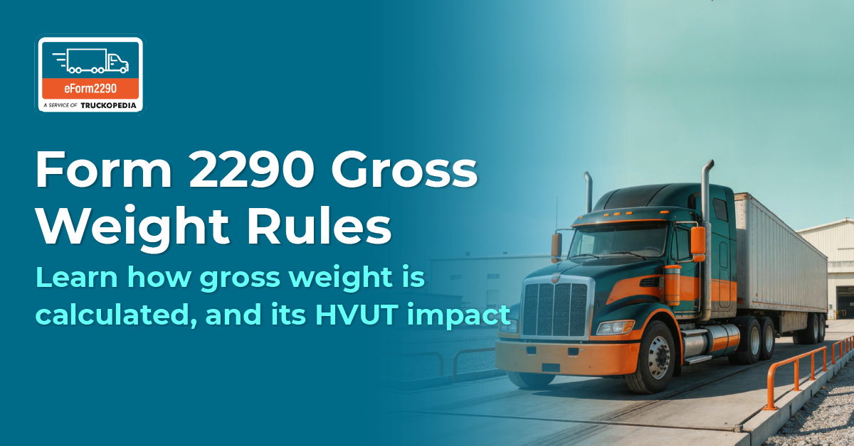 Form 2290 Gross Weight Rules