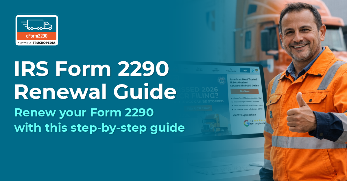 IRS Form 2290 Renewal Guide