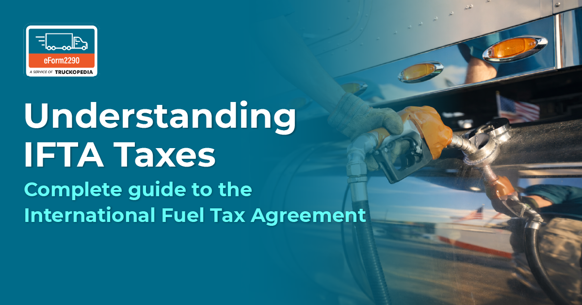 Understanding IFTA Taxes