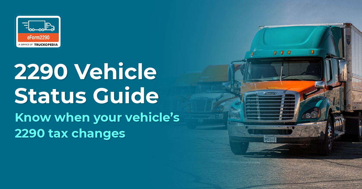 2290 Vehicle Status Guide