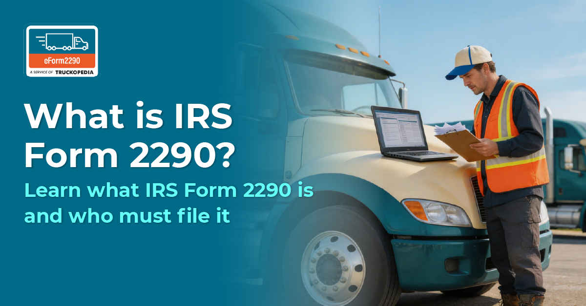 What is IRS Form 2290