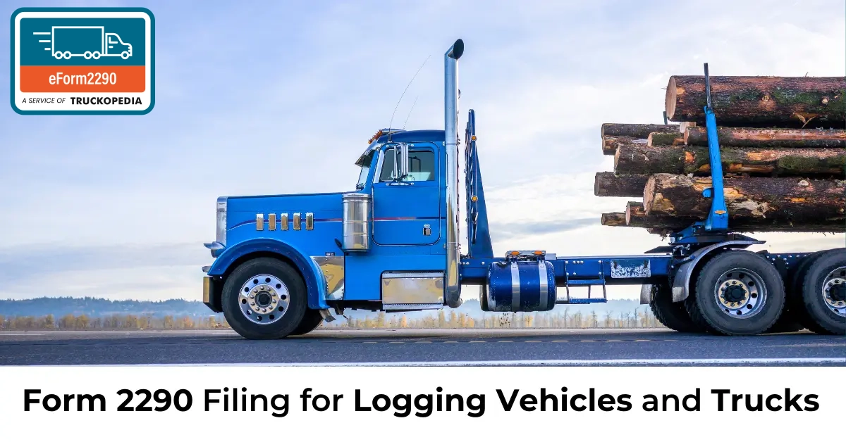 Form-2290-Logging-Vehicles